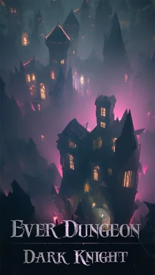 Ever Dungeon : Dark Castle screenshot №4